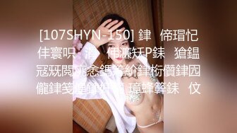 [MP4]STP27475 ED Mosaic最会潮吹的小护士露比来了 VIP0600