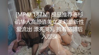 “舒服操死了好大啊操死我”对白淫荡大奶肥臀嫩穴露脸小贱货酒店被摄影师潜规则没想到这么骚很能叫