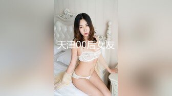 ❤️清纯小母狗❤️调教19岁制服母狗学妹，同学老师眼中的乖乖女私下超级反差，主动用小穴温暖爸爸的大鸡巴