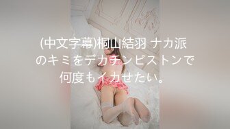 【极品稀缺_外购】最新《疯狂抖Y》外篇《抖Y擦边11》颜值美女 各显神通 闪_现 直B间紫薇啪啪 封号作S秀 (2)